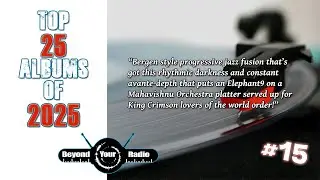 Number 15 of the Top 25 Albums of 2025