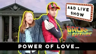 Back to the Future: The Musical - LIVE - Part 1 (ft. Andrew Jarvis & David J Stebbeds)