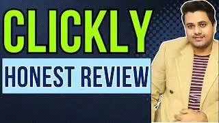Clickly Honest Review (My Custom Bonus + Upsells and OTO)