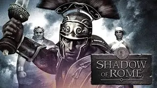 Shadow of Rome. 19 серия - Заговор раскрыт