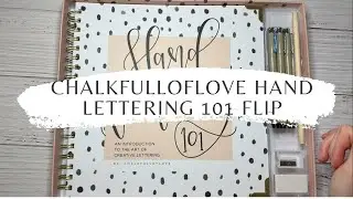 Chalkfulloflove Hand Lettering 101 flip! ♡