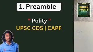 1. Preamble | Polity Series for UPSC CDS CAPF