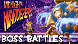 Midnight Wanderers (Three Wonders) - All Boss Fights