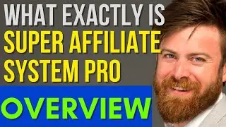 Super Affiliate System Review 2021 - A Complete Overview
