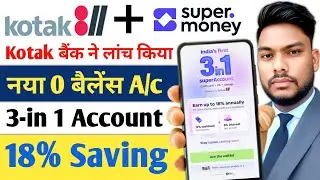 Kotak 811 Super Money 0 Balance Saving Account Lunch  Kotak 811 Super Money Saving Account Reviews