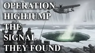 OPERATION HIGHJUMP | The Navy's Classified Discovery in Antarctica - 1947