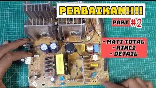 PART 2 ‼️ PERBAIKAN SPEAKER AKTIF POLYTRON XBR MATI TOTAL 