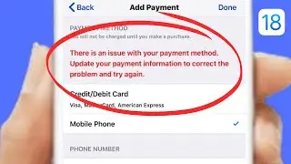 HOW to Fix There is an issue with your payment method update your payment information | iOS 18