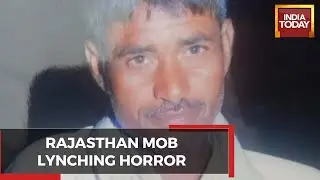 Rajasthan Mob Lynching Horror: Alwar Man Beaten To Death By Mob On Suspicion Of Theft