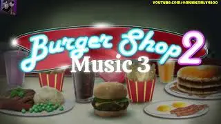 Burger Shop 2 Music Themes