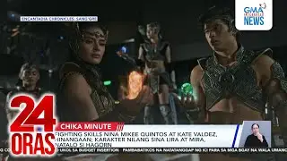 Fighting skills nina Mikee Quintos at Kate Valdez, hinangaan; karakter nilang sina Lira... | 24 Oras
