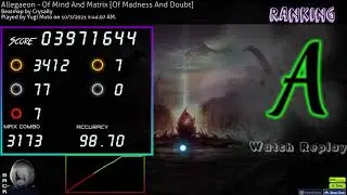 osu!taiko | Allegaeon - Of Mind And Matrix [Of Madness And Doubt] 98.70% 7 miss