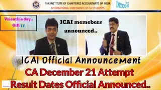 ICAI Official Announcement || CA Exams Dec 2021 Result Date  || ICAI Member Sushil Goyal Sir