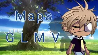 Maps||GLMV||Imperfect Potato||Gacha Life Music Videos|| Part 1||