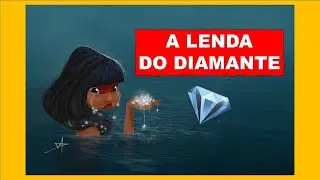 HIST&Oacute;RIA EDUCATIVA AS L&Aacute;GRIMAS DE POTIRA 💎 #lendas#cultura#folclore#&iacute;ndios#diamante