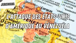 L’Attaque des États-Unis d’Amérique au Vénézuéla et le recours à la force en droit international