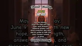 Good Day, 9th June 2025🙏&hearts;️✝️ #shorts #amen #jesus