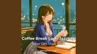 Coffee & Jazzhop Vibes