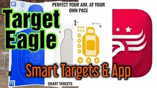Target Eagle Smart Targets & App Review & Shoot