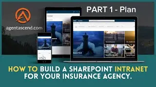 How to Build a SharePoint Intranet Site for Your Insurance Agency (Part 1)
