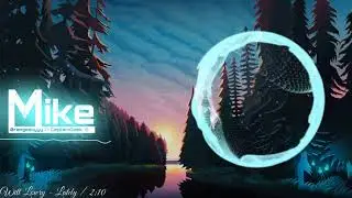 Witt Lowry - Lately