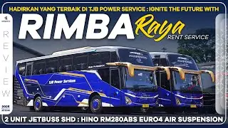 Hadirkan Yang Terbaik Di TJB POWER SERVICE - Ignite The Future With PO RIMBA RAYA : Jetbus5 SHD