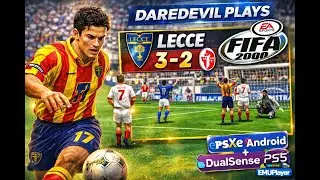 Daredevil Plays FIFA 2000 PS1 | Lecce 3-2 Bari – Full Match on ePSXe Android DualSense PS5