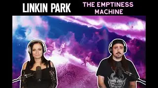 Linkin Park - The Emptiness Machine (Реакция)
