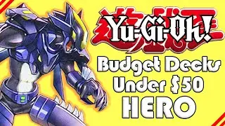 Yu-Gi-Oh! Budget HERO deck under $50