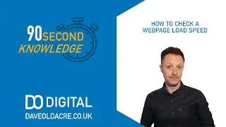 How to Check Your Website Page Speed | SEO | 90 Second Knowledge