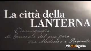 La citt&agrave; della Lanterna. Genova celebra il suo simbolo