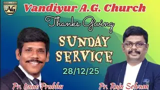 Sunday service l Vandiyur AG church l Madurai l 28/12/25
