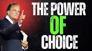 The Power of Choice | Billy Graham's Life-changing Message