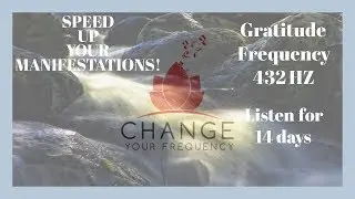 Gratitude Frequency 432Hz |Law of Attraction Meditation Music|Speed Up Your Manifestations [2019]