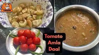 Tomato 🍅 Amla Daal |Tomato Indian Gooseberry Daal #TomatoAmlaPappu#Tomatopappu#Usirikayapappu#Berry