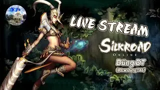 [Silkroad RADMIN] LIVE STREAM SILKROAD ONLINE! #srooffline