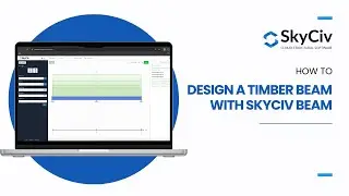 How to Design a Timber Beam with SkyCiv Beam