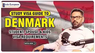 Denmark Study Visa Requirements - Student, Spouse, and Kids | Indo European