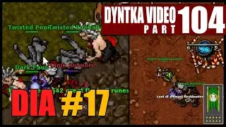 Dia #17 - 10/10 Hunt. Polowanie na Voodoo dolle | Tibia - DIA - Dyntka Video odc. 104