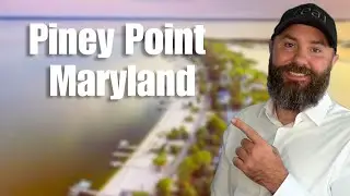 A Local's Guide To Living In Piney Point, Maryland