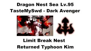 Dragon Nest SEA - Lv.95 Dark Avenger - LBN - Returned Typhoon Kim RUN [4:35] 1080p