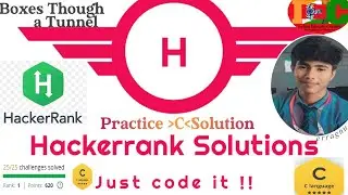 Hackerrank C Programming solutions. Boxes Though a Tunnel . #erraghu #hackerrank