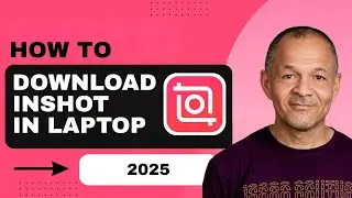 How to Download InShot in Laptop | 2025
