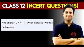 Find angle &theta;, 0 is less than &theta; is less than &pi;/2, which increase twice as fast as sine.