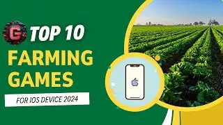 Top 10 Farming Games for iOS in 2024 | Best Mobile Farming Simulators for iPhone | Apple Games