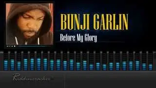 Bunji Garlin - Before My Glory [Release 2015] [HD]
