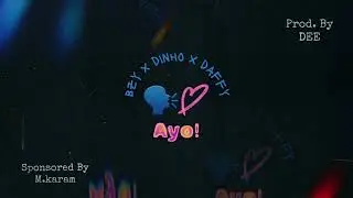 BZY x DINHOO x DAFFY - Ayo!🗣️ هيـ يوه! | #DEE_FOREVER
