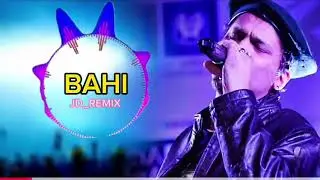 BAHI  || JD_REMIX || NEW ASSAMESE ZUBEEN GARG DJ REMIX || 2K25