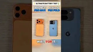 🍎🤖🔋 iPhone 17 Pro Max vs Pixel 10 Pro Fold &ndash; Ultimate Battery Drain Test! 🔋🤖🍎