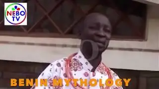 Benin Mythology: The Creation of the Earth/Oba Owns the Land